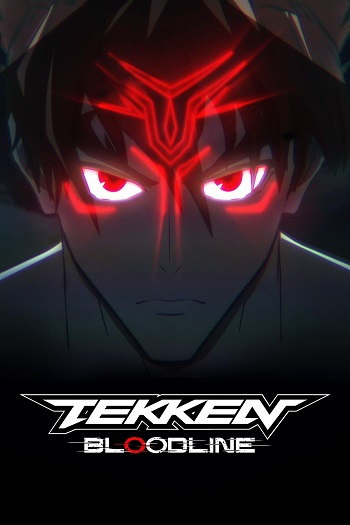 دانلود سریال Tekken Bloodline